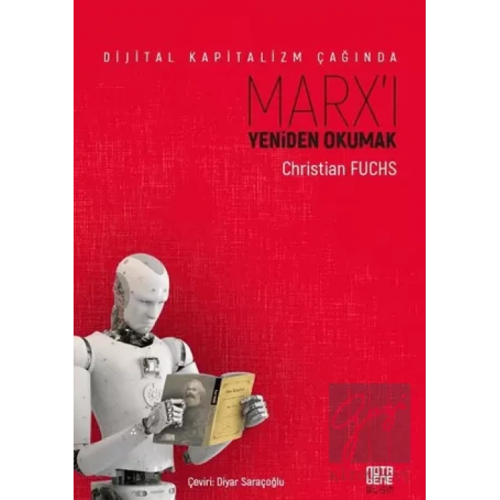 Dijital Kapitalizm Çağında Marxı Yeniden Okumak
