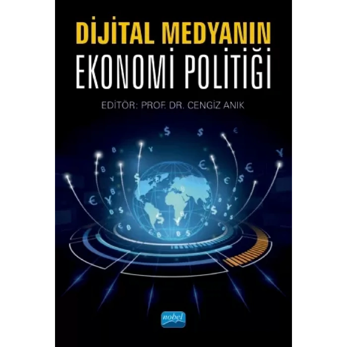 Dijital Medyanın Ekonomi Politiği
