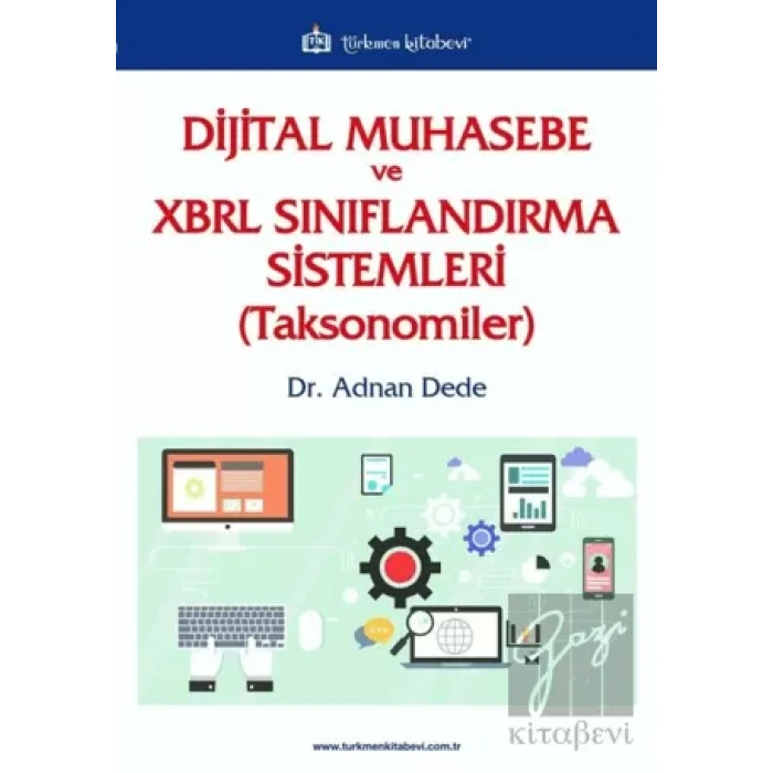 Dijital Muhasebe ve XBRL Sınıflandırma Sistemleri (Toksonomiler)