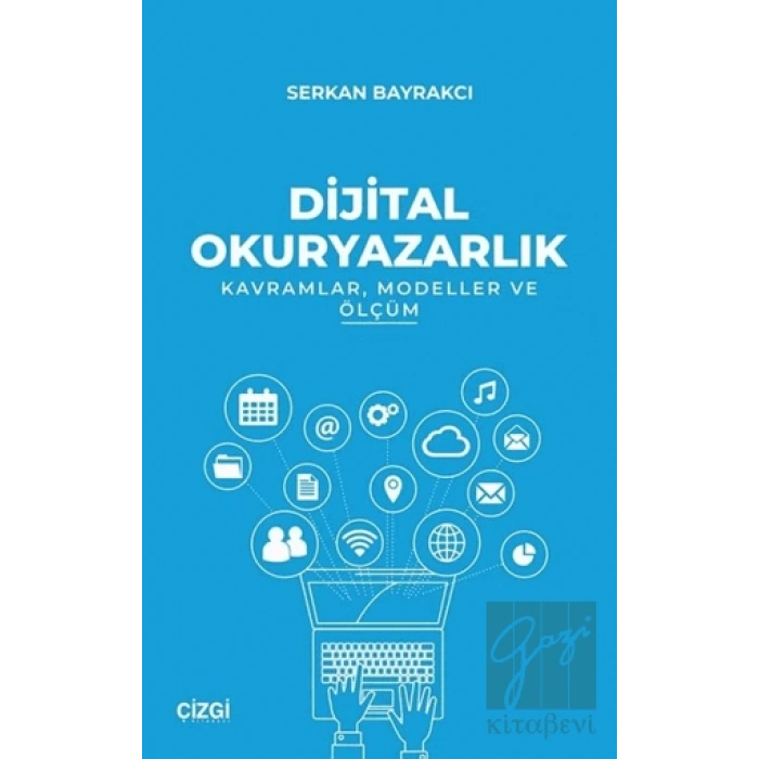 Dijital Okuryazarlık - Kavramlar Modeller ve Ölçüm