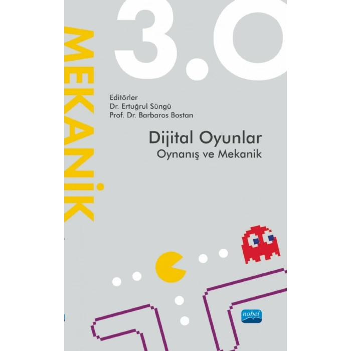 Dijital Oyunlar 3.0 Oynanış ve Mekanik