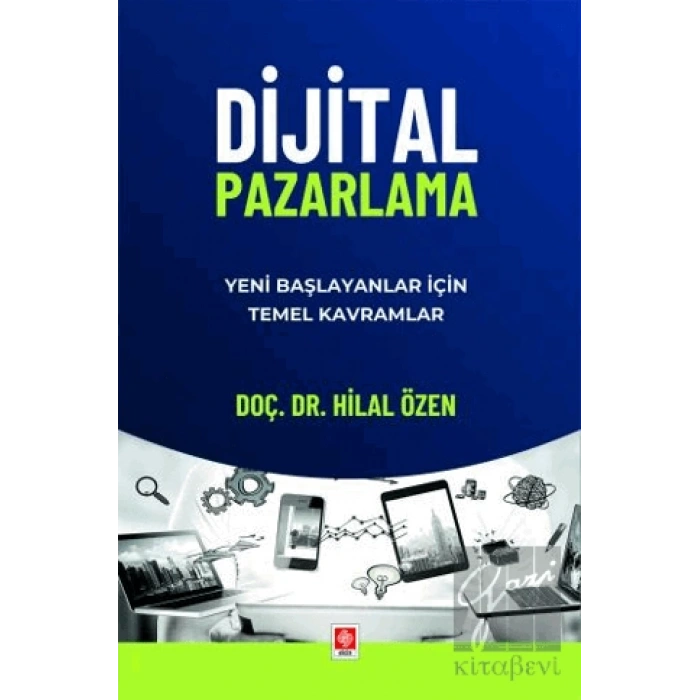 Dijital Pazarlama Yeni Başlayanlar için Temel Kavramlar