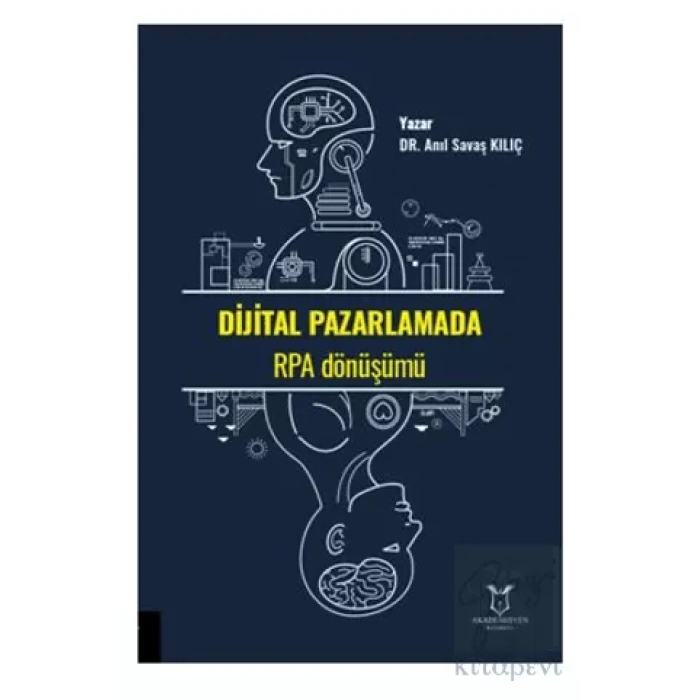 Dijital Pazarlamada RPA Dönüşümü