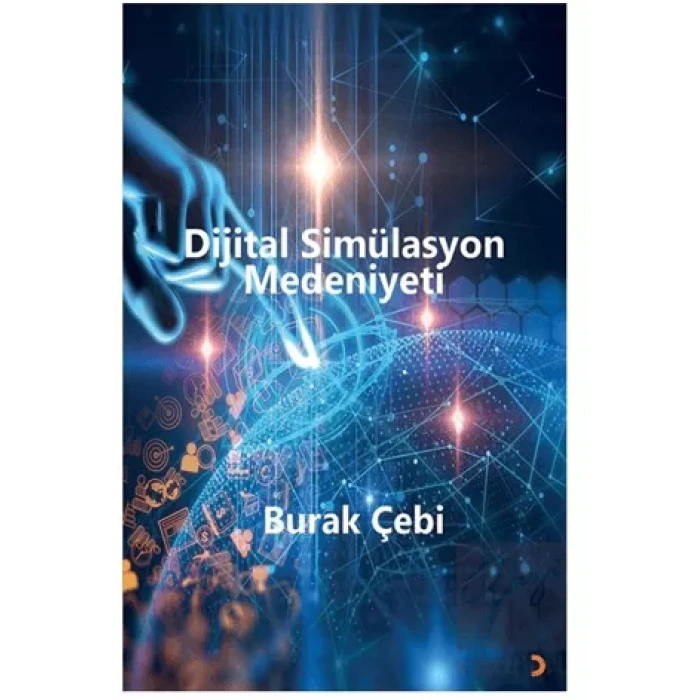 Dijital Simülasyon Medeniyeti