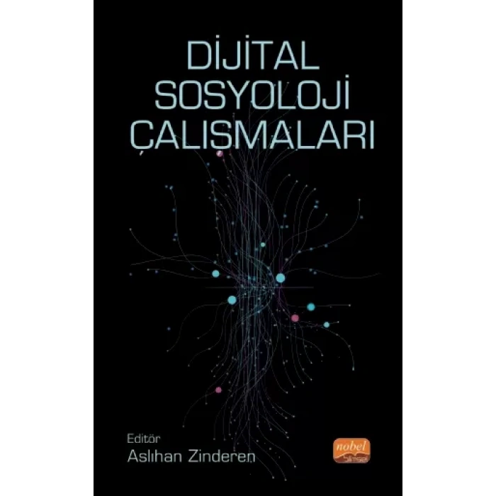 Dijital Sosyoloji Çalışmaları