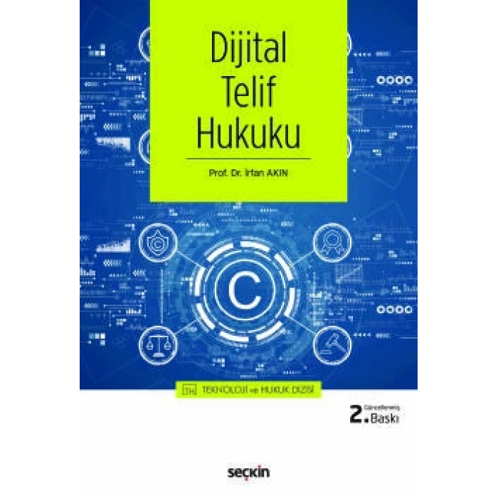 Dijital Telif Hukuku – Teknoloji ve Hukuk Dizisi –
