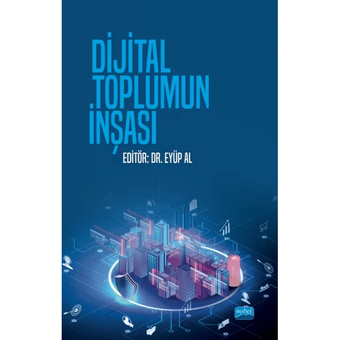 Dijital Toplumun İnşası