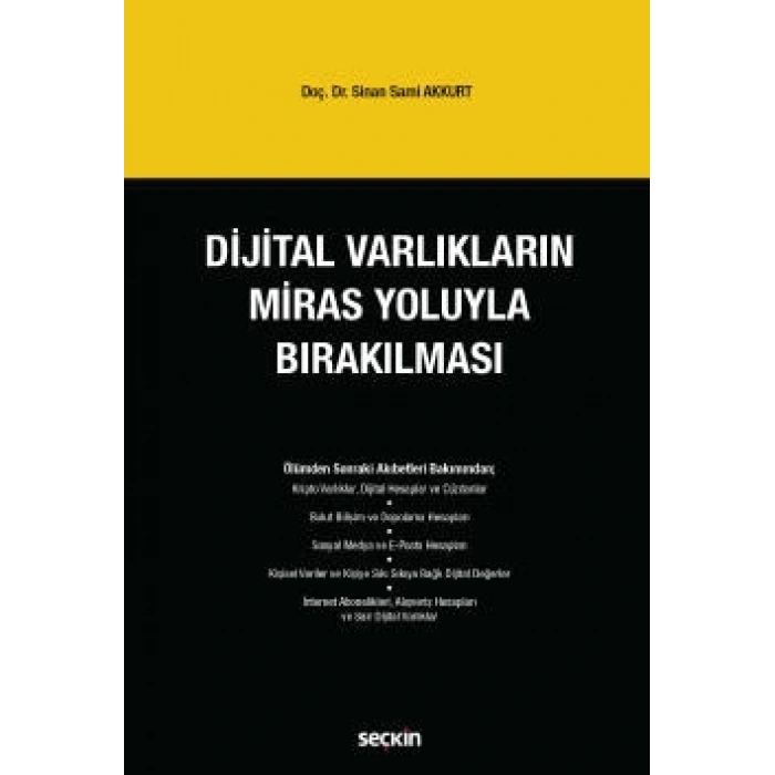 Dijital Varlıkların Miras Yoluyla Bırakılması