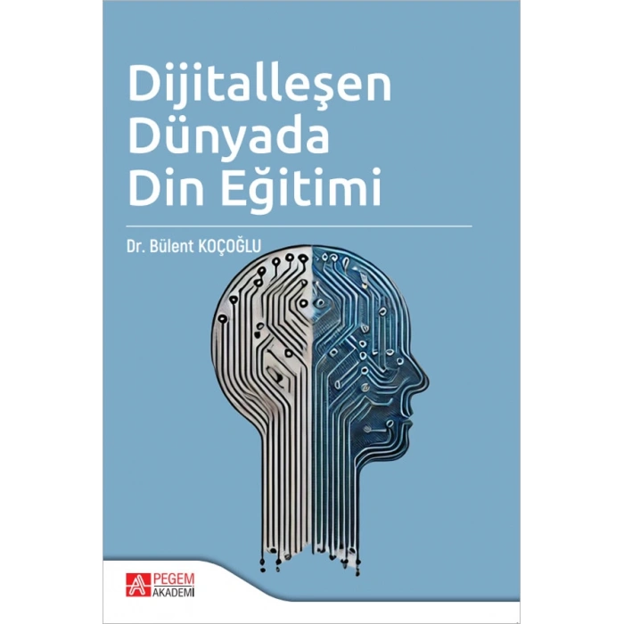 Dijitalleşen Dünyada Din Eğitimi