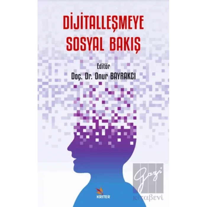 Dijitalleşmeye Sosyal Bakış