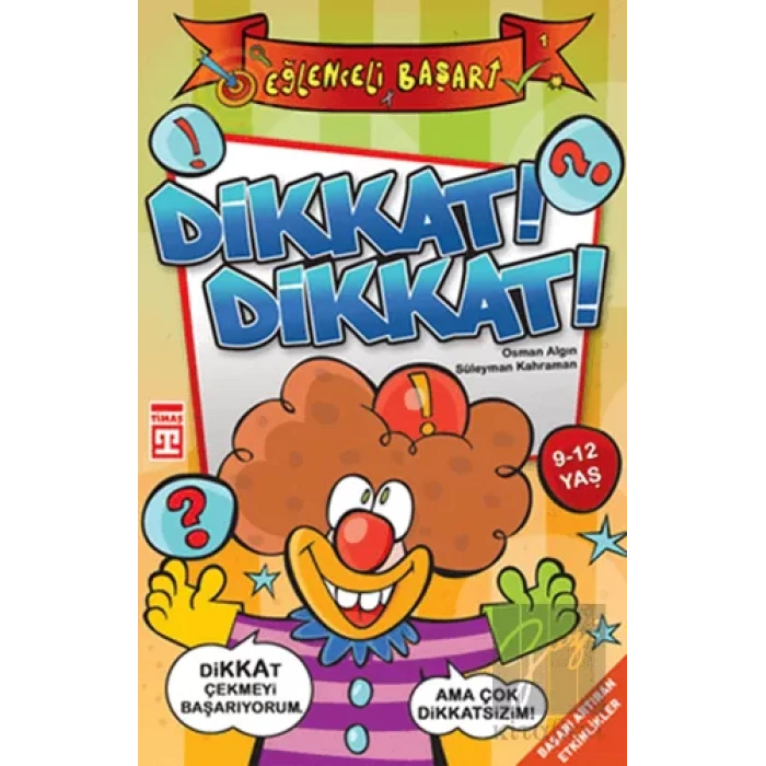 Dikkat! Dikkat!