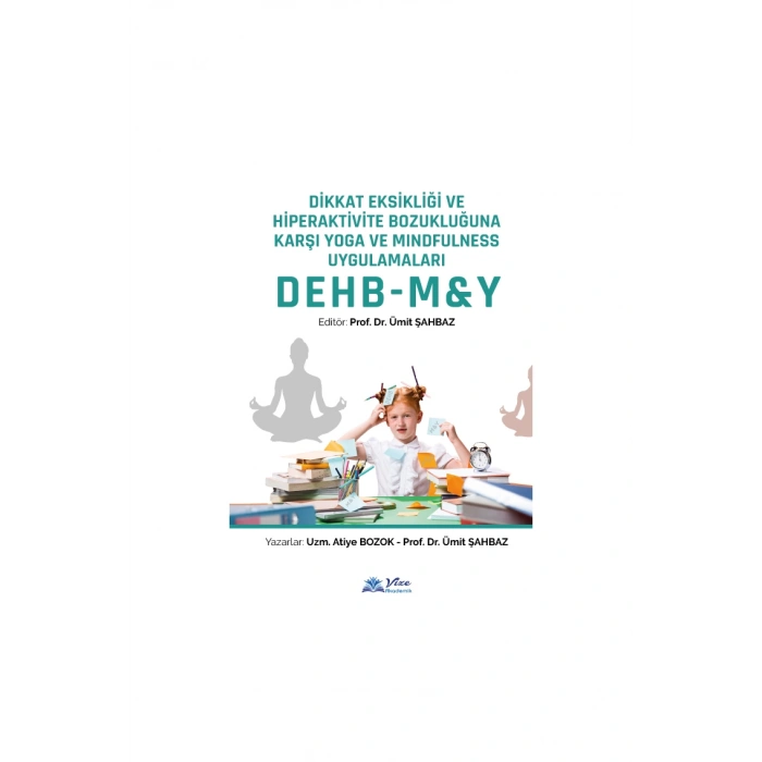 DİKKAT EKSİKLİĞİ VE HİPERAKTİVİTE YOGA