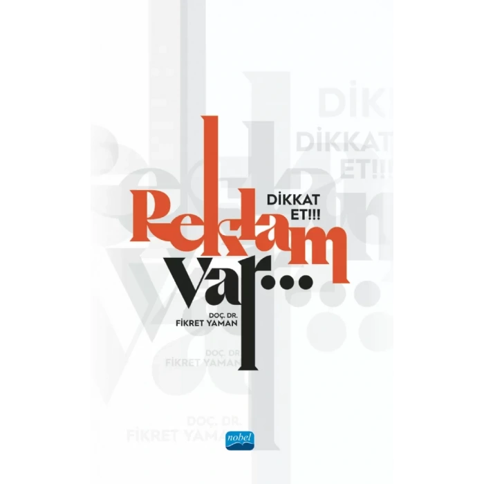 Dikkat Et!!! Reklam Var…