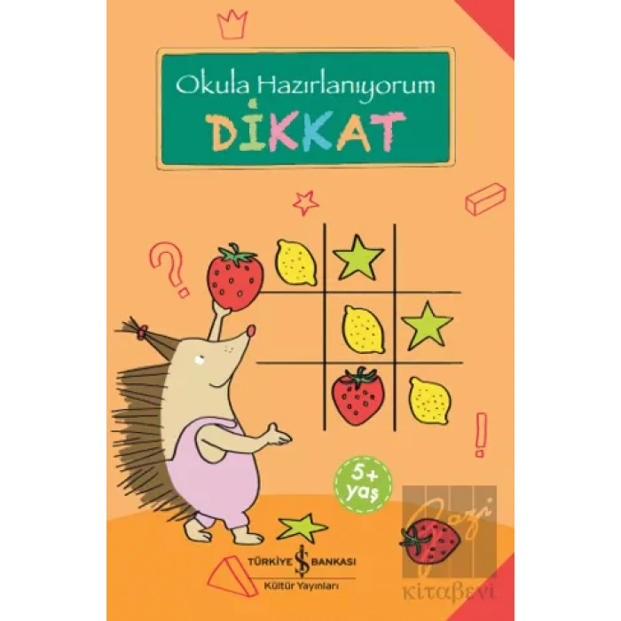 Okula Hazırlanıyorum - Dikkat