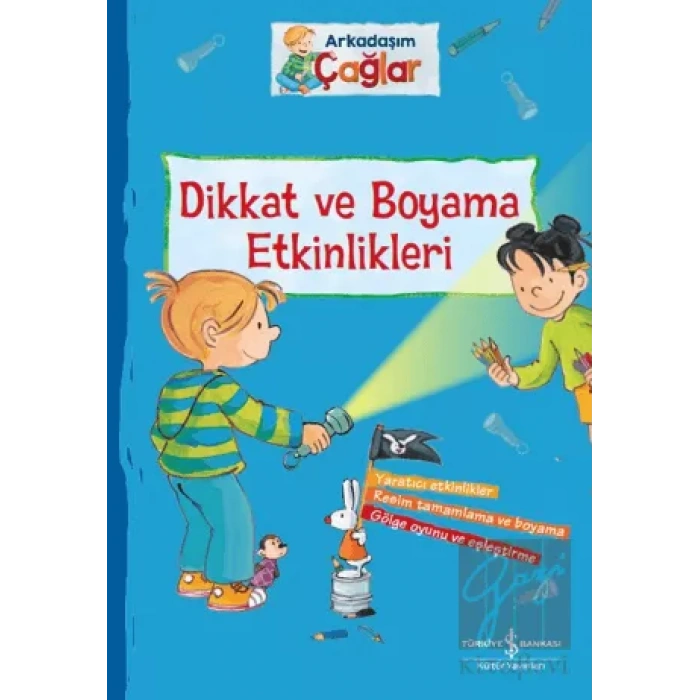 Dikkat ve Boyama Etkinlikleri - Arkadaşım Çağlar