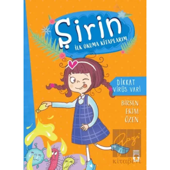Dikkat Virüs Var - Şirin İlk Okuma Kitaplarım 6
