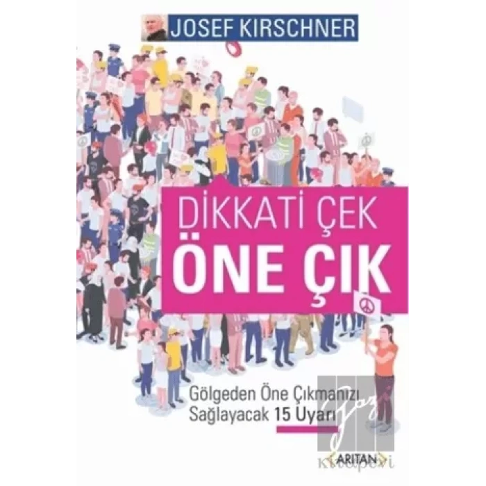 Dikkati Çek Öne Çık