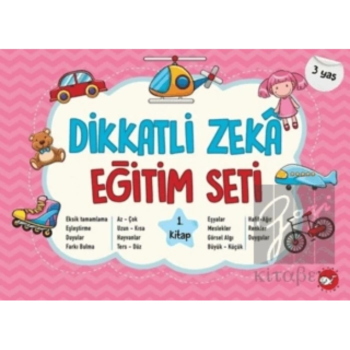 Dikkatli Zeka Eğitim Seti 1. Kitap (3 Yaş)
