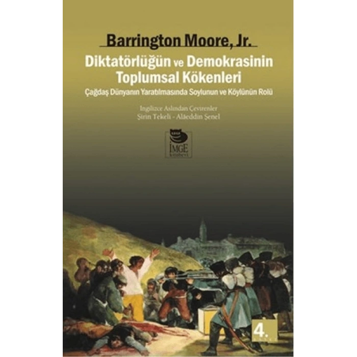 Diktatörlüğün ve Demokrasinin Toplumsal Kökenleri