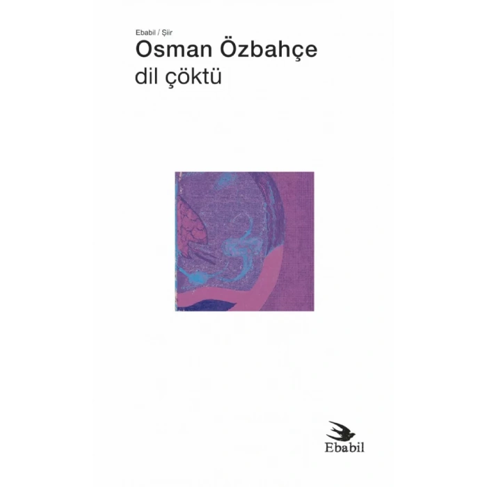 Dil Çöktü (Şiir)