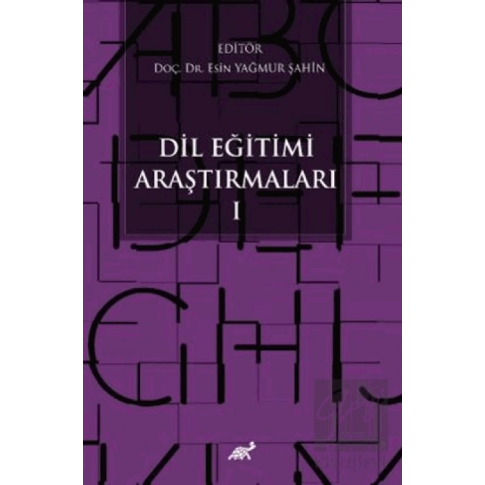 Dil Eğitimi Araştırmaları - I