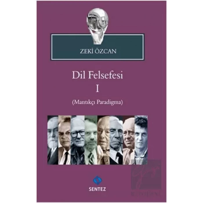 Dil Felsefesi 1 - (Mantıkçı Paradigma)