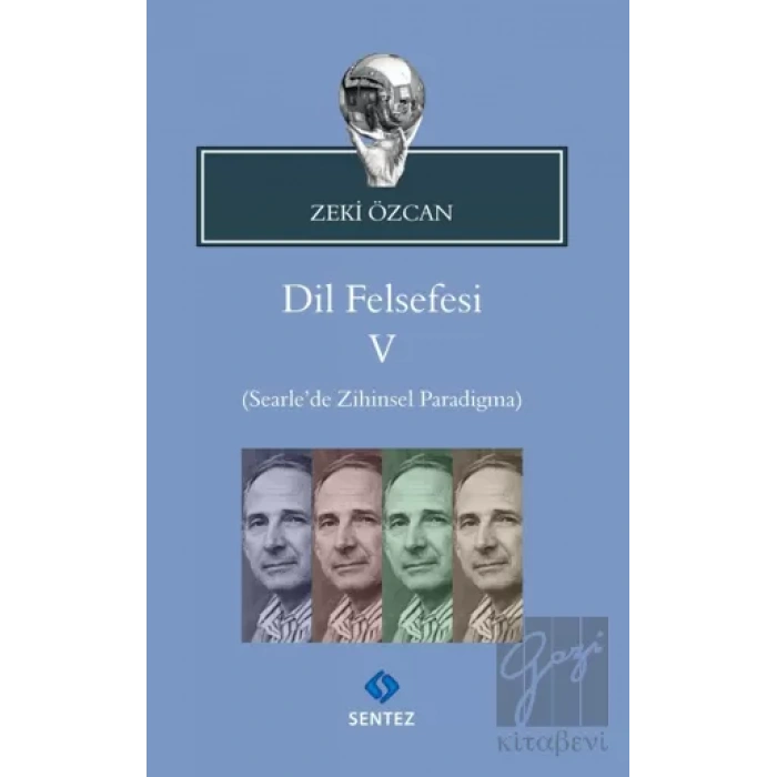Dil Felsefesi 5 - Searle’de Zihinsel Paradigma