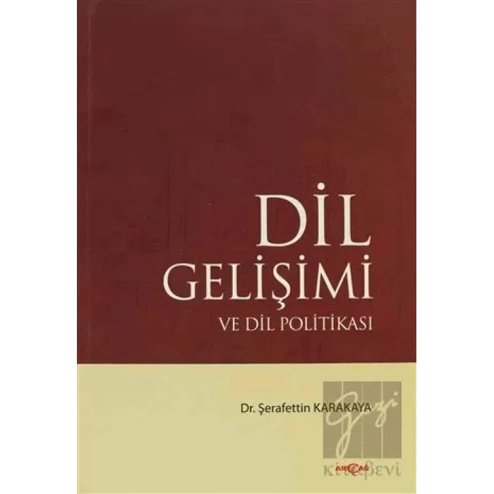 Dil Gelişimi ve Dil Politikası