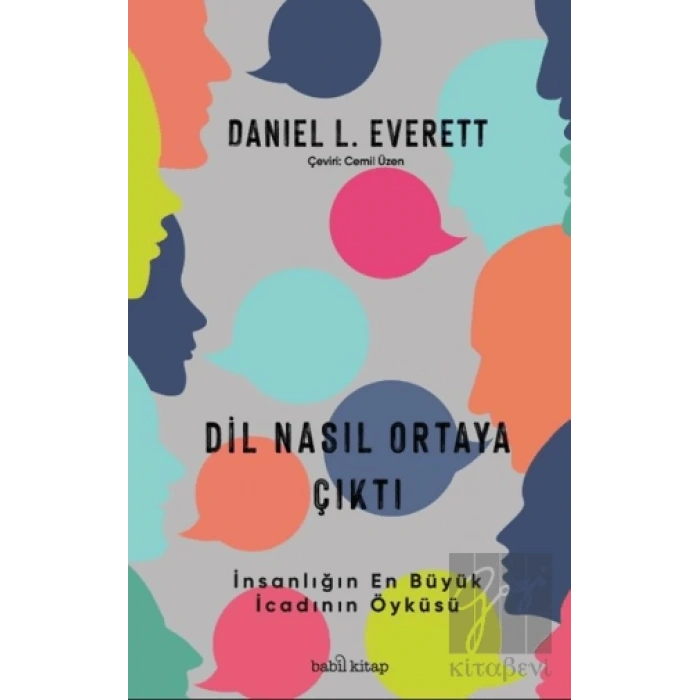 Dil Nasıl Ortaya Çıktı - İnsanlık Tarihinin En Büyük İcadının Öyküsü