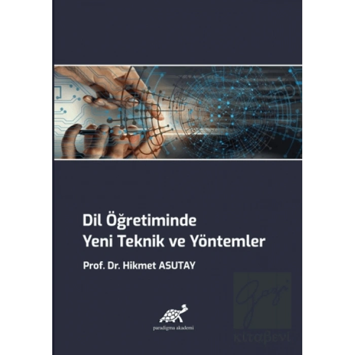 Dil Öğretiminde Yeni Teknik ve Yöntemler