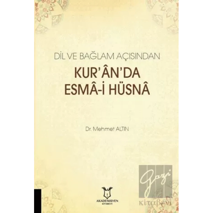 Dil ve Bağlam Açısından Kuranda Esma-i Hüsna