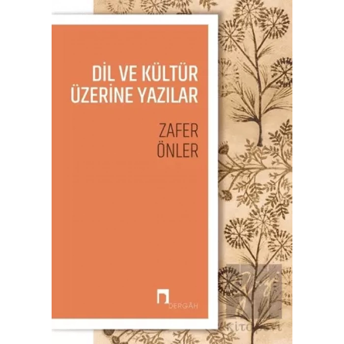 Dil ve Kültür Üzerine Yazılar