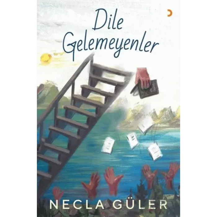 Dile Gelemeyenler
