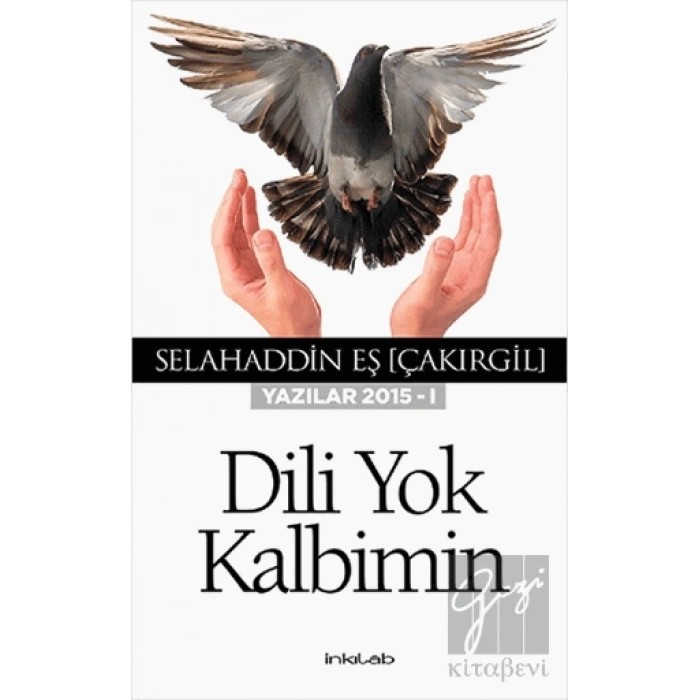 Dili Yok Kalbimin