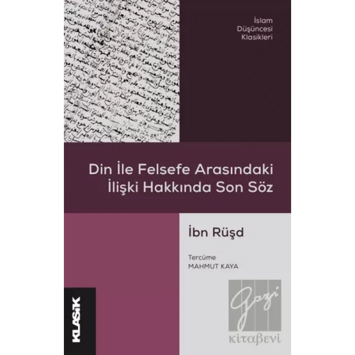Din ile Felsefe Arasındaki İlişki Hakkında Son Söz