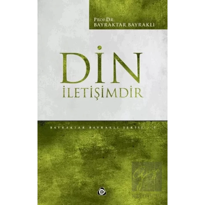 Din İletişimdir