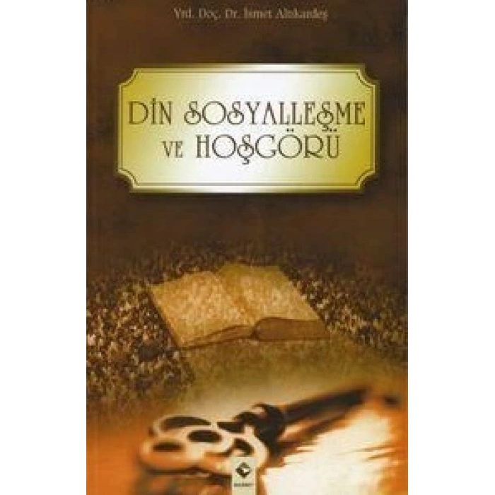 Din Sosyalleşme ve Hoşgörü