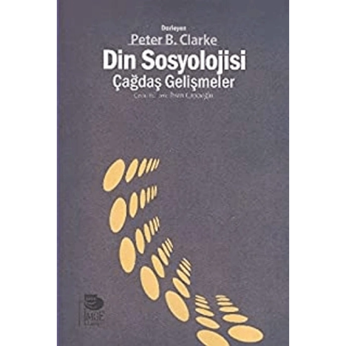 Din Sosyolojisi - Çağdaş Gelişmeler