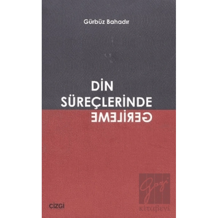 Din Süreçlerinde Gerileme