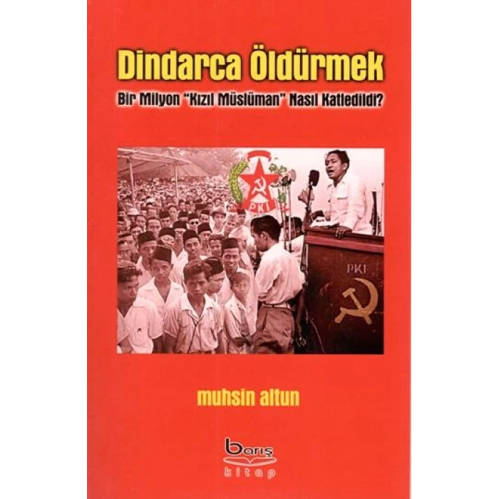 Dindarca Öldürmek