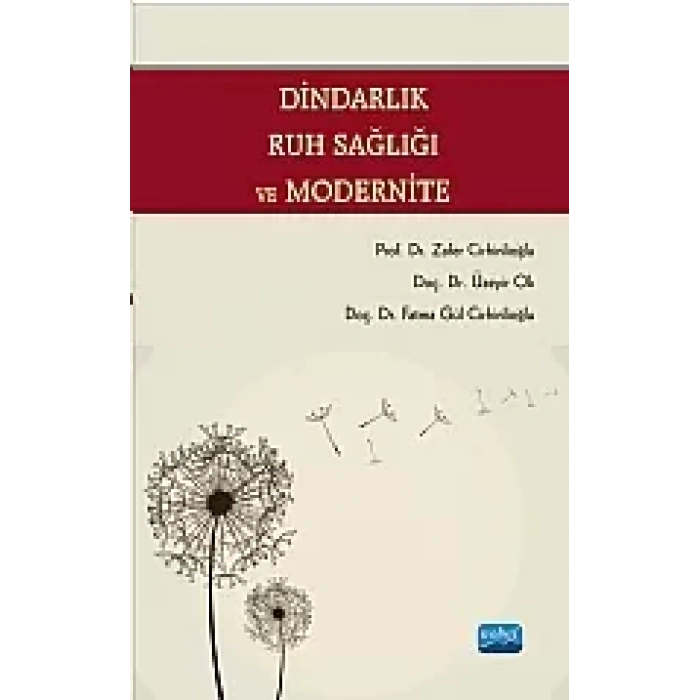 Dindarlık, Ruh Sağlığı ve Modernite