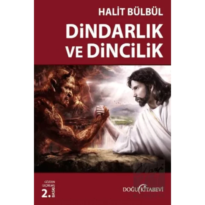 Dindarlık ve Dincilik
