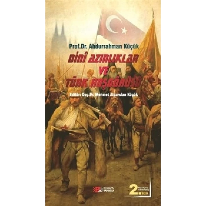 Dini Azınlıklar ve Türk Hoşgörüsü