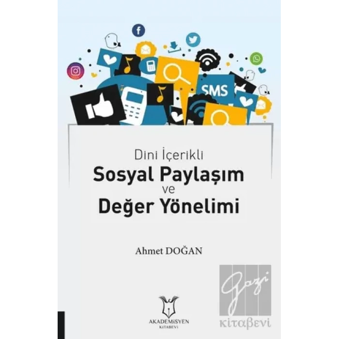 Dini İçerikli Sosyal Paylaşım ve Değer Yönelimi