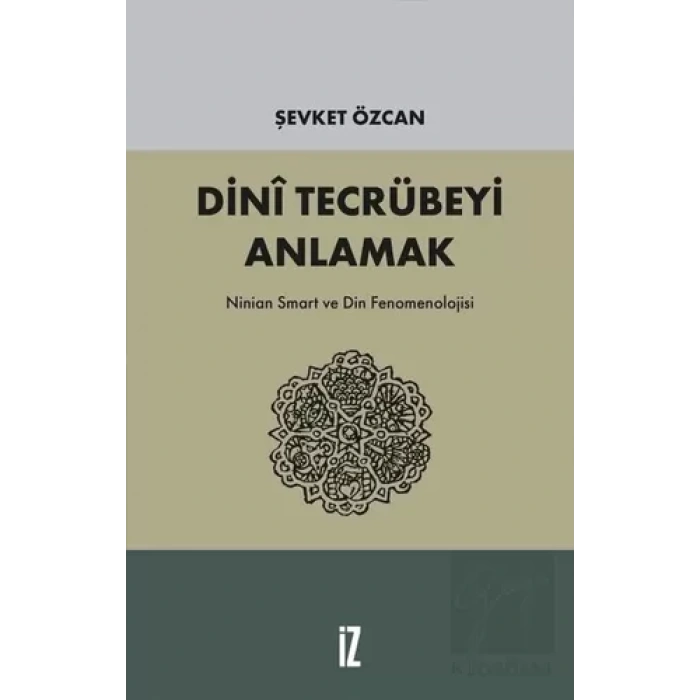 Dini Tecrübeyi Anlamak