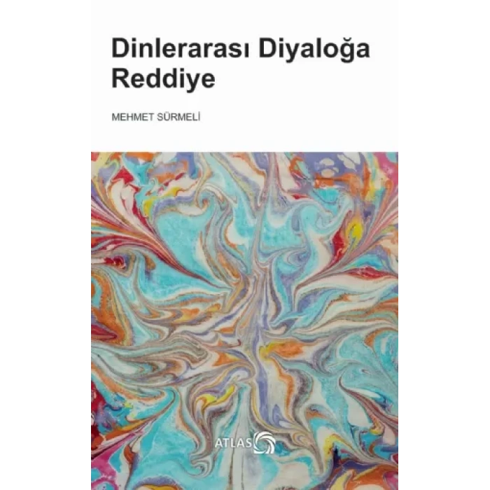 Dinlerarası Diyaloğa Reddiye