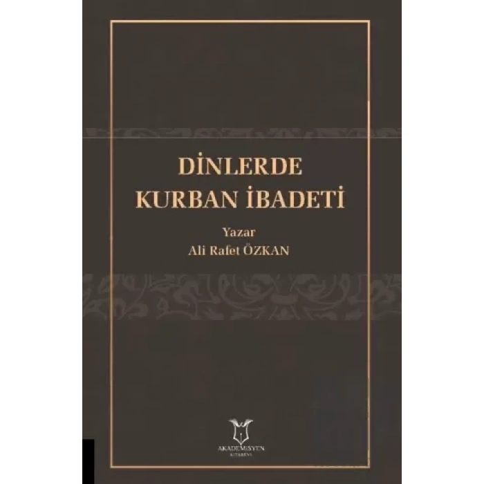 Dinlerde Kurban İbadeti