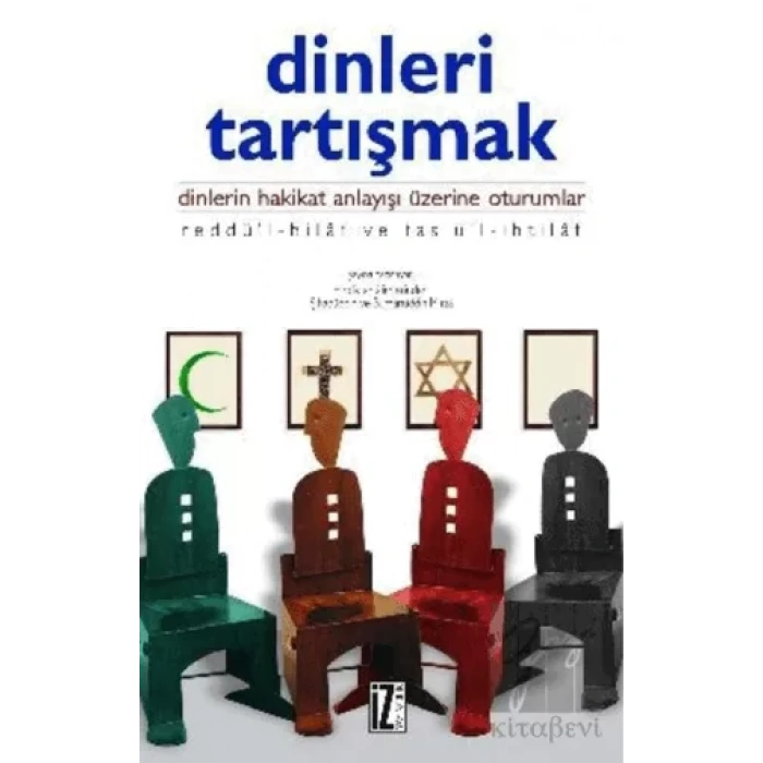 Dinleri Tartışmak