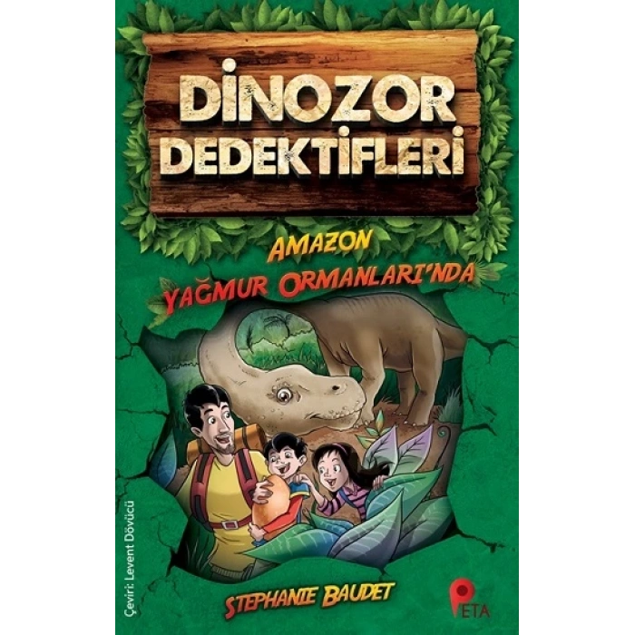 Dinozor Dedektifleri / Amazon Ormanlarında