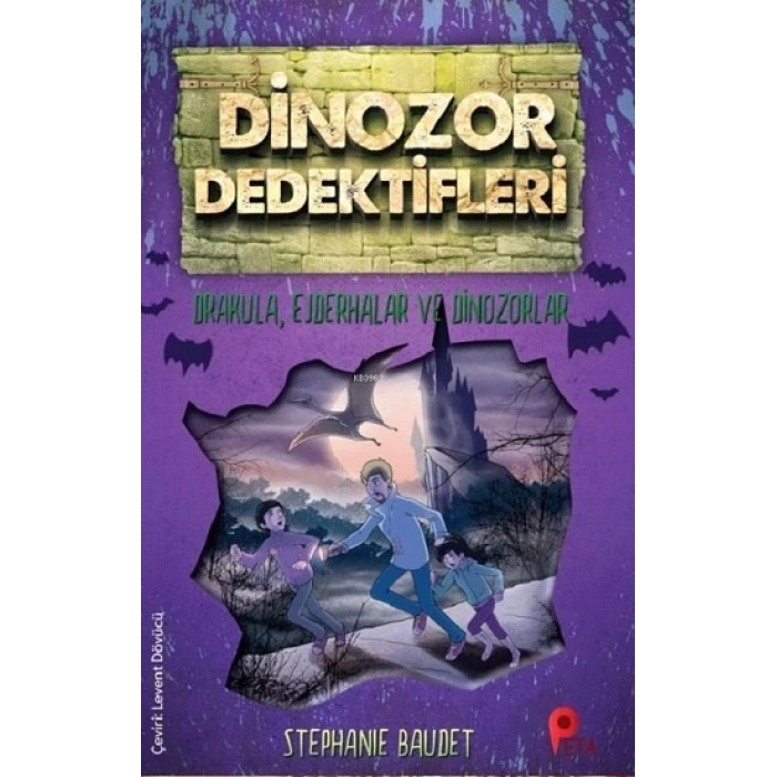 Dinozor Dedektifleri - Drakula, Ejderhalar ve Dinozorlar